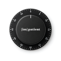 (im)patient — kitchen timer