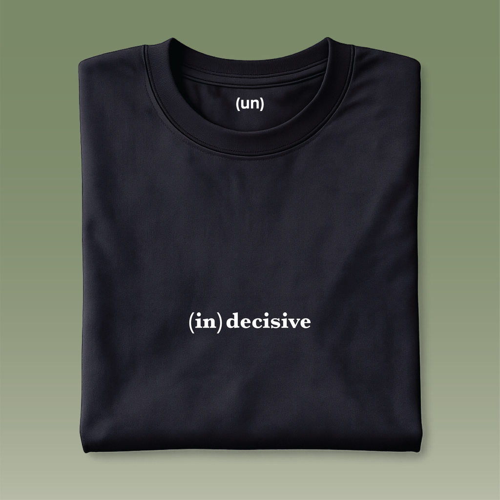 (in)decisive